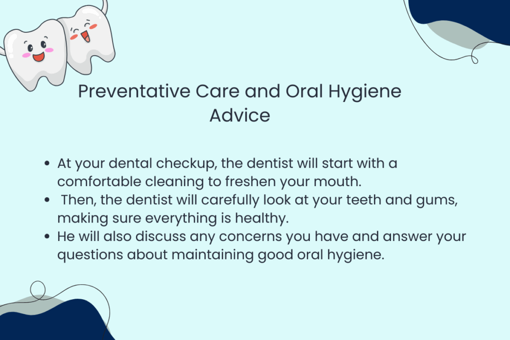 Preventative Care and Oral Hygiene Advice